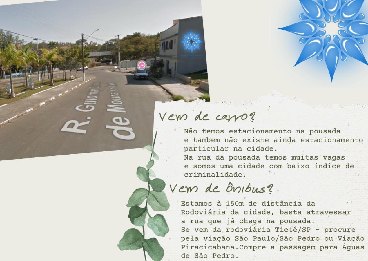 Estrela Da Manha Pousada - Centro De Aguas - Proximo Ao Thermas Águas de São Pedro Екстериор снимка
